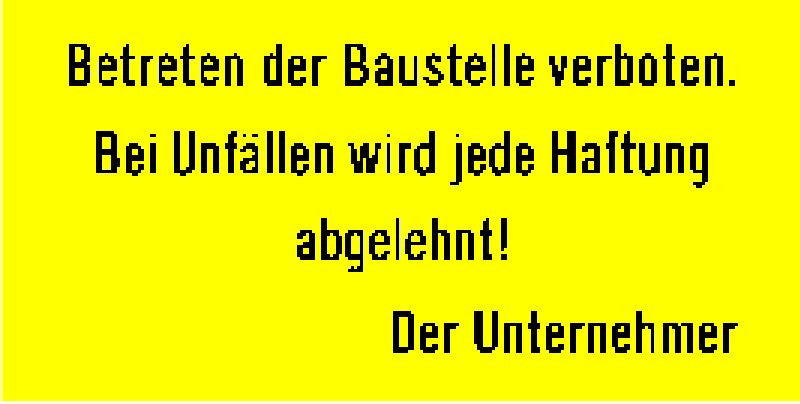 Schild Betreten der Baustelle verboten ALU