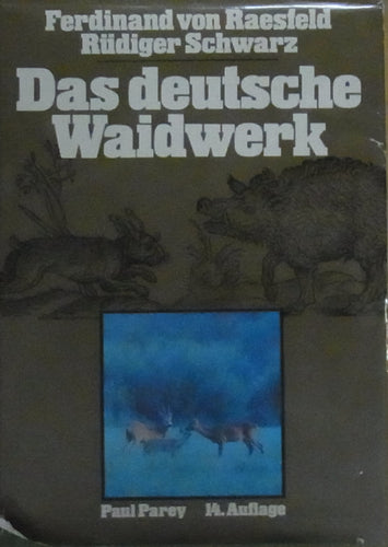 Das deutsche Waidwerk