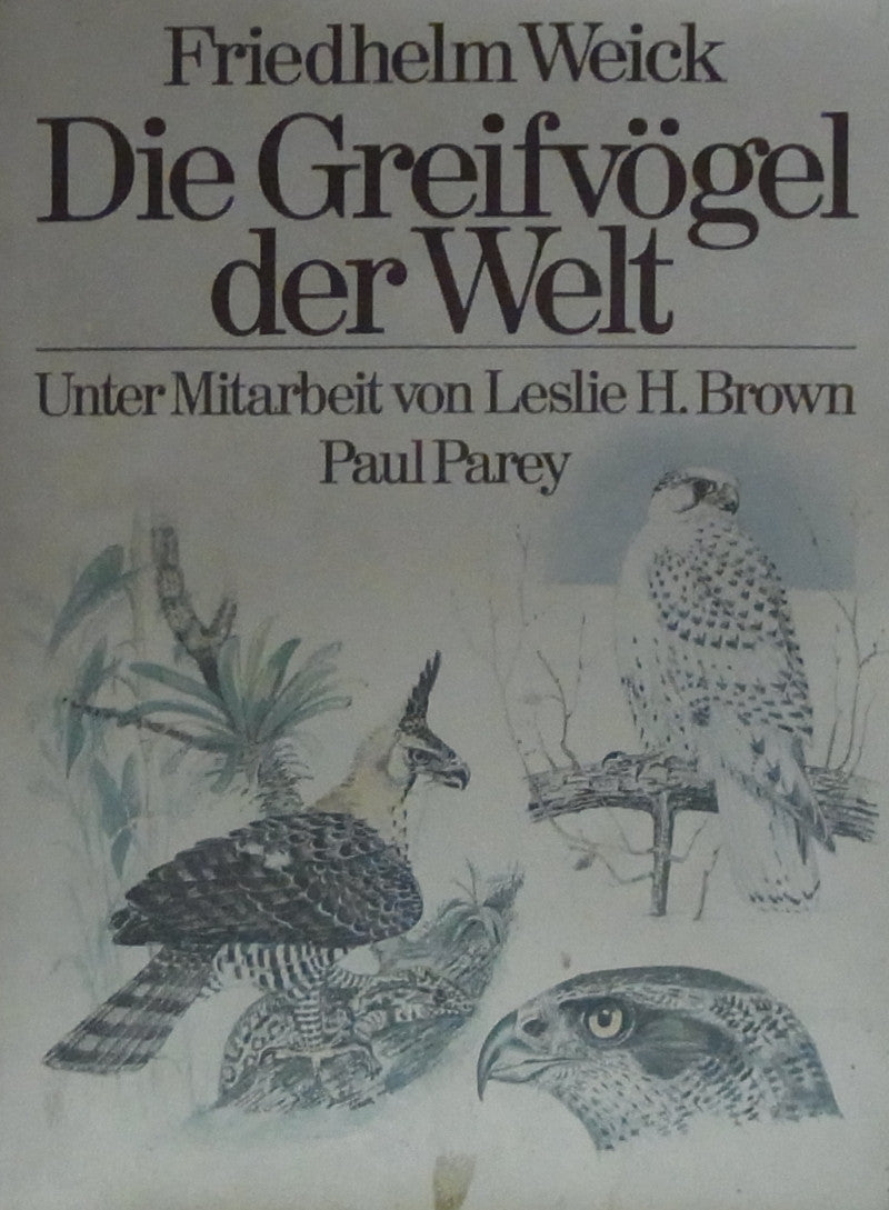Die Greifvögel der Welt