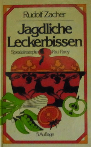 Jagdliche Leckerbissen