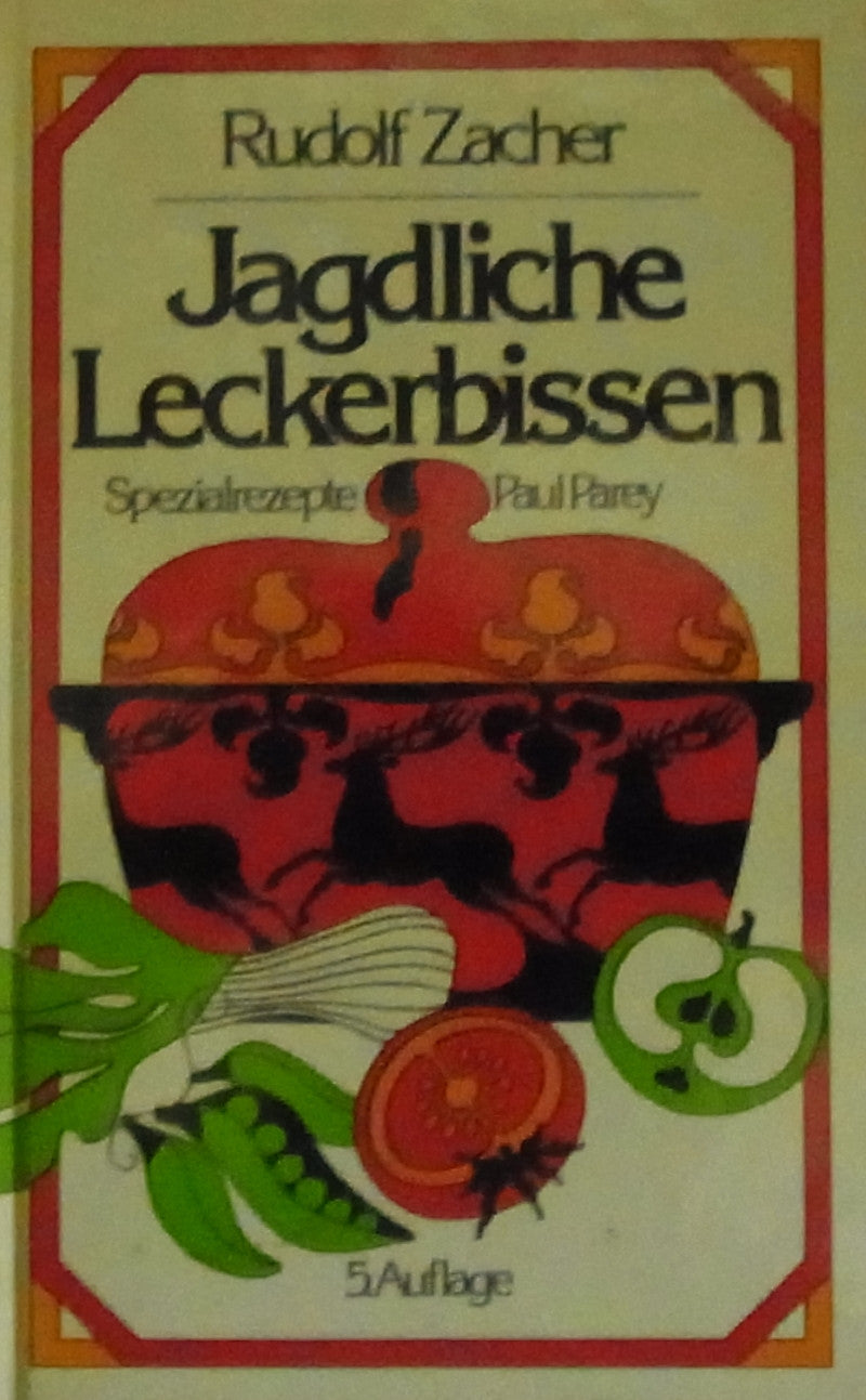 Jagdliche Leckerbissen