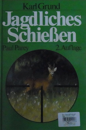 Jagdliches Schiessen