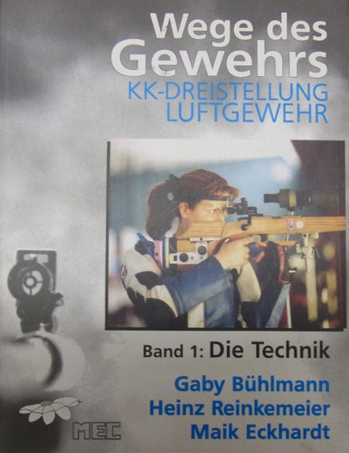 Wege des Gewehrs