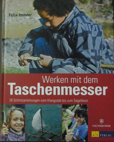 Werken mit dem Taschenmesser