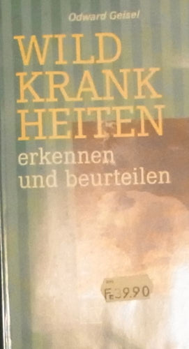 Wildkrankheiten